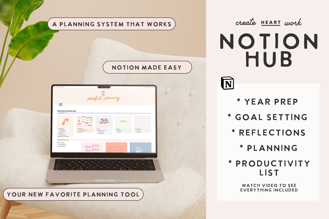 2024 π» Heart Work Planning System Notion Hub