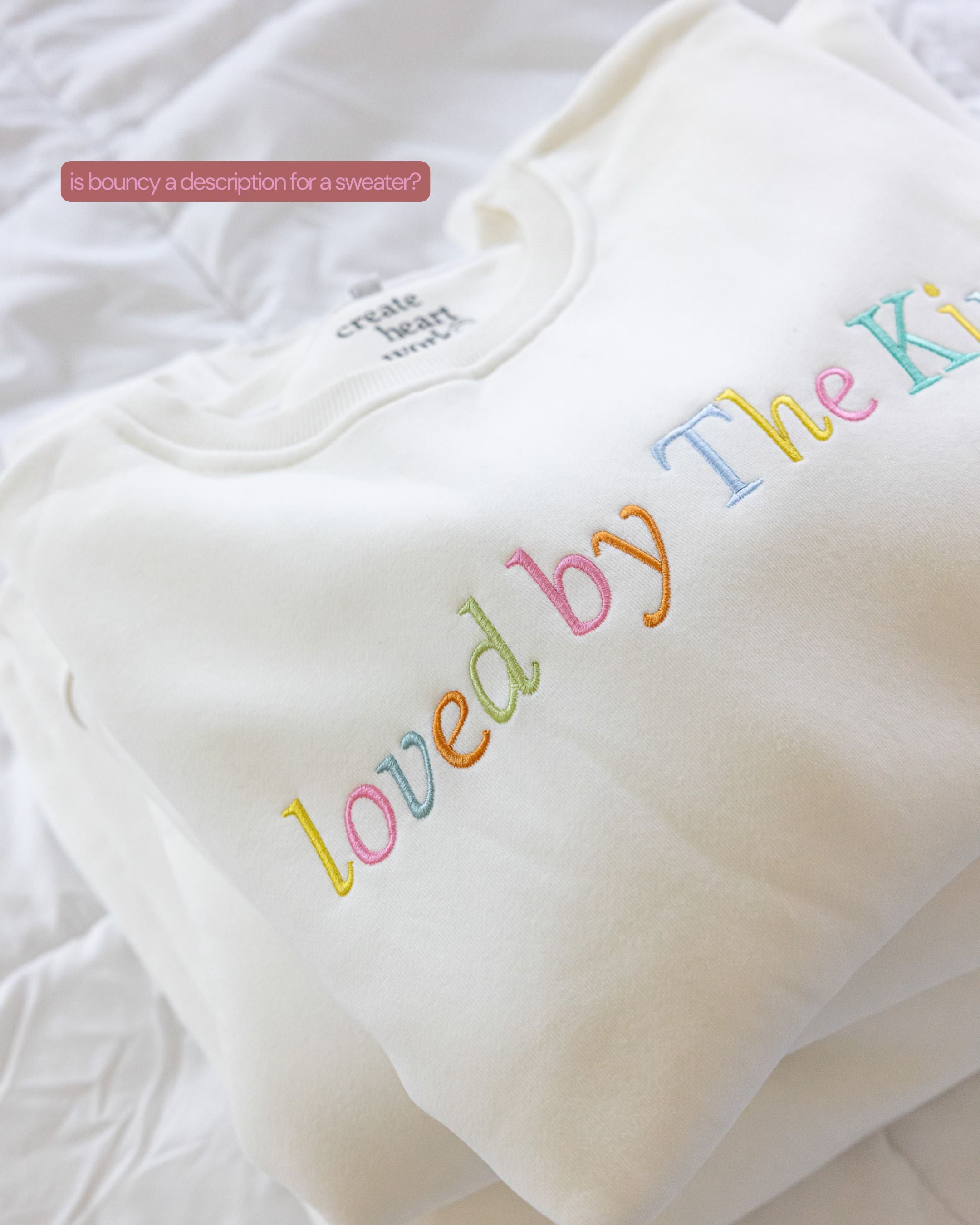 ☁️ Loved by the King embroidered sweatshirt